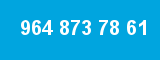 964 873 78 61 964 873 78 61